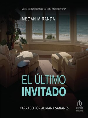 cover image of El último invitado (The Last House Guest)